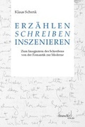 Cover: Erz&auml;hlen - Schreiben - Inszenieren - Francke, A