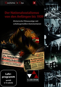 Abbildung von: Geschichte In Clips / Geschichte in Clips - Der Nationalsozialismus - Buchner, C.C.