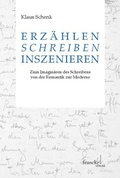 Cover: Erz&auml;hlen - Schreiben - Inszenieren - Francke, A