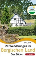 Cover: 20 Wanderungen im Bergischen Land. Der S&uuml;den - Droste Verlag GmbH