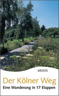 Enlarge image Cover: Der Kölner Weg - Droste Verlag GmbH