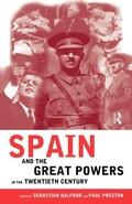 Cover: Spain and the Great Powers in the Twentieth Century - Routledge