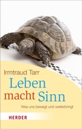 Cover: Leben macht Sinn - Kreuz Verlag