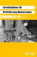Cover: Lernsituationen f&uuml;r Kraftfahrzeug-Mechatroniker - Verlag Handwerk und Technik