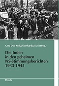 Cover: Die Juden in den geheimen NS-Stimmungsberichten 1933-1945 - Droste Verlag GmbH