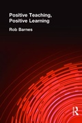 Cover: Positive Teaching, Positive Learning - Routledge