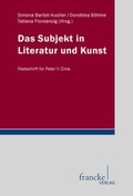 Cover: Das Subjekt in Literatur und Kunst - Francke, A