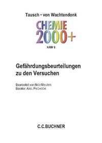 Abbildung von: Chemie 2000+ NRW / Chemie 2000+ NRW Gefährdungsbeurteilungen 9 - Buchner, C.C.