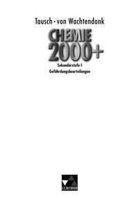 Abbildung von: Chemie 2000+ NRW / Chemie 2000+ Sek I Gefährdungsbeurteilungen - Buchner, C.C.