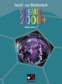Abbildung von: Chemie 2000+ Niedersachsen / Chemie 2000+ Niedersachsen 1 - Buchner, C.C.