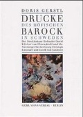 Cover: Drucke des H&ouml;fischen Barock in Schweden - Mann, Gebr.