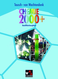 Abbildung von: Chemie 2000+ NRW Sek II / Chemie 2000+ Qualifikationsphase - Buchner, C.C.