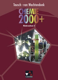 Abbildung von: Chemie 2000+ Niedersachsen Sek II / Chemie 2000+ Niedersachsen 3 - Buchner, C.C.