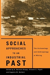 Abbildung von: Social Approaches to an Industrial Past - Routledge