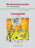 Cover: L&ouml;sungen Berufsvorbereitung Bau - Verlag Handwerk und Technik