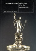 Cover: Tafelsilber f&uuml;r die Bourgeoisie - Mann, Gebr.
