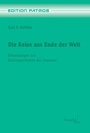 Cover: Die Reise ans Ende der Welt - Francke, A