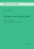 Cover: Die Reise ans Ende der Welt - Francke, A