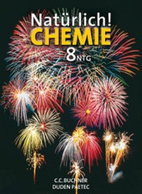 Abbildung von: Natürlich! Chemie / Natürlich! Chemie NTG 8 - Buchner, C.C.