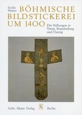 Cover: B&ouml;hmische Bildstickerei um 1400 - Mann, Gebr.