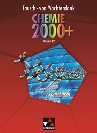 Abbildung von: Chemie 2000 + Bayern / Chemie 2000+ Bayern 12 - Buchner, C.C.
