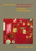 Cover: "Das rote Atelier" des Henri Matisse - Mann, Gebr.