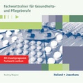 Cover: Fachworttrainer f&uuml;r Gesundheits- und Pflegeberufe - Verlag Handwerk und Technik