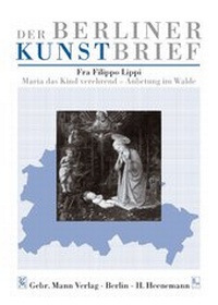Abbildung von: Fra Filippo Lippi - Maria das Kind verehrend - Anbetung im Wald - Mann, Gebr.