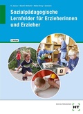 Cover: Sozialp&auml;dagogische Lernfelder f&uuml;r Erzieherinnen und Erzieher - Verlag Handwerk und Technik