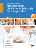 Cover: Pr&uuml;fungsbuch f&uuml;r Zahnmedizinische Fachangestellte - Verlag Handwerk und Technik