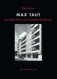 Enlarge image Cover: Max Taut - Mann, Gebr.