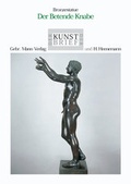 Cover: Bronzestatue. Der betende Knabe - Mann, Gebr.