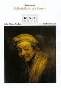 Abbildung von: Rembrandt. Selbstbildnis als Zeuxis - Mann, Gebr.