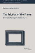 Cover: The Friction of the Frame - Francke, A