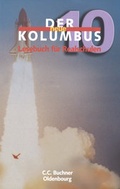 Cover: Der neue Kolumbus. Lesebuch f&uuml;r die sechstufige Realschule / Der neue Kolumbus 10 - Buchner, C.C.