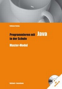 Enlarge image Cover: Programmieren mit Java in der Schule - Holland + Josenhans