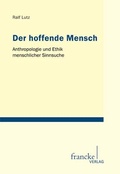 Cover: Der hoffende Mensch - Francke, A