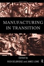Cover: Manufacturing in Transition - Routledge