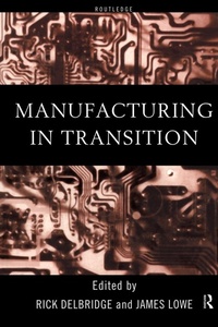 Enlarge image Cover: Manufacturing in Transition - Routledge