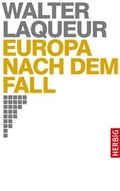 Cover: Europa nach dem Fall - F. A. Herbig Verlagsbuchhandlung GmbH