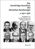 Cover: Der Ausw&auml;rtige Ausschuss des Deutschen Bundestages. Sitzungsprotokolle seit 1949 - Droste Verlag GmbH