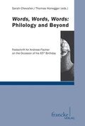 Cover: Words, Words, Words Philology and Beyond - Francke, A