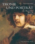 Cover: Tronie und Portr&auml;t in der niederl&auml;ndischen Malerei des 17. Jahrhunderts - Mann, Gebr.