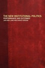 Cover: The New Institutional Politics - Routledge