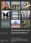 Cover: Architekturform und Gesellschaftsform - Mann, Gebr.