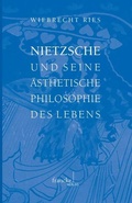 Cover: Nietzsche und seine &auml;sthetische Philosophie des Lebens - Francke, A