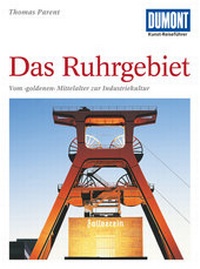 Abbildung von: DuMont Kunst-Reiseführer Das Ruhrgebiet - DuMont Reiseverlag
