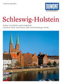 Abbildung von: DuMont Kunst-Reiseführer Schleswig-Holstein - DuMont Reiseverlag