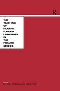 Cover: Teaching Modern Languages in the Primary School - Routledge