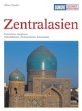 Cover: DUMONT Kunst-Reisef&uuml;hrer Zentralasien - DuMont Reiseverlag